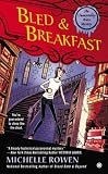 Bled & Breakfast: An Immortality Bites