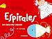 Espirales/ Spirals: Un Libro Para Dibujar/ a Book for Draw (The King of Play Book)