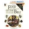 Food at the Time of the Bible. From Adam's Apple to the Last Supper