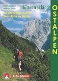 book cover Hüttentrekking Ostalpen. Rother Selection. 32 Mehrtagestouren von Hütte zu Hütte - Ralf Gantzhorn
