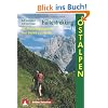 H�ttentrekking Ostalpen. Rother Selection. 32 Mehrtagestouren von H�tte zu H�tte