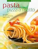 Revue Editions Atlas  / Pasta, pizza et risotto