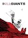 I Kill Giants Titan Edition Signed & Numbered