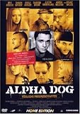 Produkt-Bild: Alpha Dog - T&ouml;dliche Freundschaften (inkl. 10 Minuten Musik-Video)