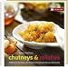 Chutneys & Relishes: Raffinier