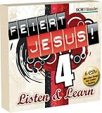 Produkt-Bild: Feiert Jesus! 4 - Listen and Learn: Mit allen Songs des Liederbuchs