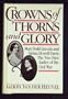 Crowns of Thorns and Glory: Mary Todd Lincoln and Varina Howell Davis: The Two First Ladies of the Civil War