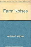 Farm noises