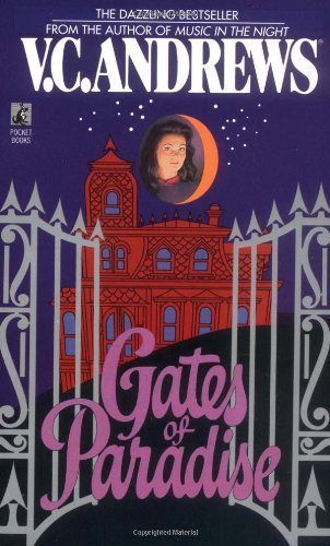 Gates of Paradise (Casteel) by Andrews, V.C. (1990) Mass Market Paperback