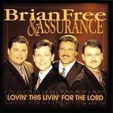 Lovin This Livin For The Lord