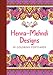 Henna-Mehndi Designs: 30 Coloring Postcards (Serene Coloring)