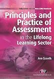 Principles and practice of assessment in the lifelong learning sector