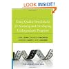 Using Quality Benchmarks for Assessing and Developing Undergraduate Programs