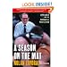 A Season on the Mat: Dan Gable and the Pursuit of Perfection