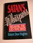 Satan's Whispers: Breaking the Lies that Bind