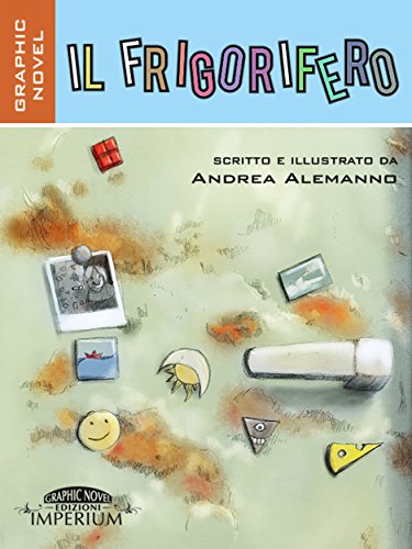 Il frigorifero (graphic novel) (Italian Edition)