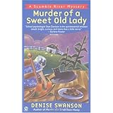 Murder of a Sweet Old Lady: A Scumble River Mystery