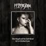 Angel & The Dark River / Darkest Eyes (W/Dvd)