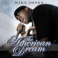 Mike Jones - The American Dream (2007)