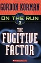 The Fugitive Factor