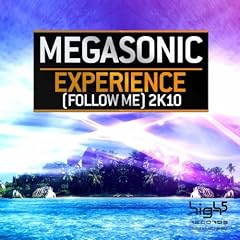 Experience (Follow Me) 2K10