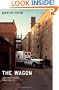 The Wagon and Other Stories from the City (Chicago Visions and Revisions)