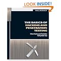 The Basics of Hacking and Penetration Testing: Ethical Hacking and Penetration Testing Made Easy