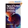 Signs of Autism in Infants: Recognition and Early Intervention