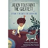 jaden toussaint the greatest episode 1 the quest for screen time volume 1