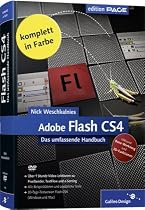 Adobe Flash CS4: Das umfassende Handbuch (Galileo Design)