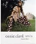 Ossie Clark 1965-1974