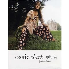 Ossie Clark 1965-1974