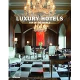 Luxury Hotels Top of the World