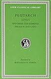 Plutarch Lives, VIII, Sertorius and Eumenes. Phocion and Cato the Younger (Loeb Classical Library&reg;) (Volume VIII)