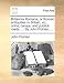 Britannia Romana, or Roman Antiquities in Britain, Viz. Coins, Camps, and Publick Roads. ... by John Pointer, ...
