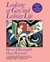 Looking At Gay & Lesbian Life