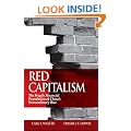 Red Capitalism: The Fragile Financial Foundation of China's Extraordinary Rise