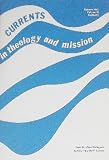 Currents in Theology and Mission (October 1983) (Volume 10 Number 5)