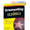 Screenwriting for Dummies (For Dummies (Lifestyles Paperback))