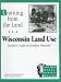 Book Learning from the Land: Wisconsin Land Use, Teacher's Guide and Student Materials (New Badger History)