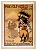 Historic Theater Poster (L), The little corporal new comic opera by Harry B Smith and Ludwig