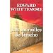 Le Quatuor de J�rusalem, Tome 4 : Les murailles de J�richo