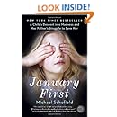 January First: A Child's Descent into Madness and Her Father's Struggle to Save Her