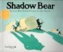 Shadow Bear