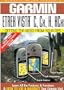 Garmin Getting the Most From Your GPS: Etrex Vista C, Cx, H, HCx