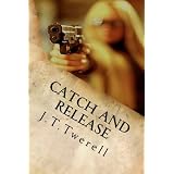 Catch and Release