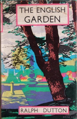 The English garden (The British heritage series)