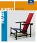 Praxis Kunst - Sekundarstufe II: Praxis Kunst: Design