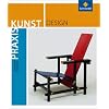 Praxis Kunst - Sekundarstufe II: Praxis Kunst. Design