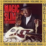 Revue Magic Slim  / Blues of the Magic Man